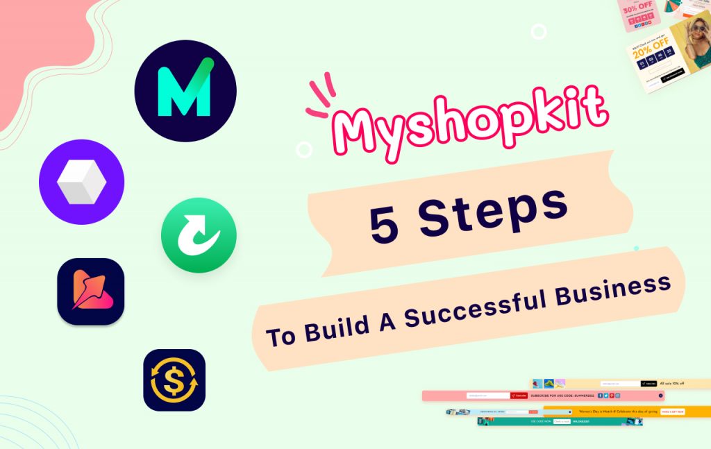 MyShopKit 5 Steps to successful business MyShopKit - Ecommerce Solution