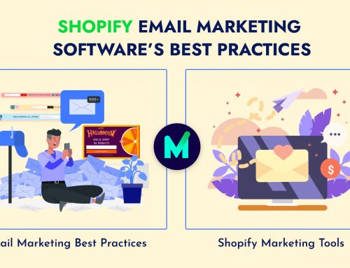 Shopify email marketing software’s best practices