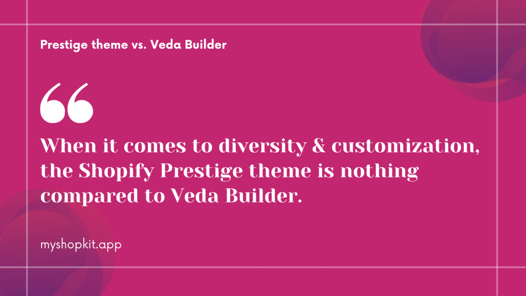 Veda-Builder-is-Prestige-rival