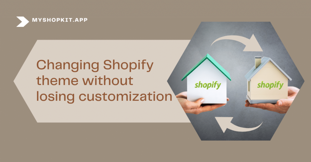 Changing-Shopify-theme-without-losing-customization