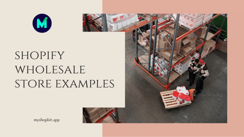 Shopify-wholesale-store-examples